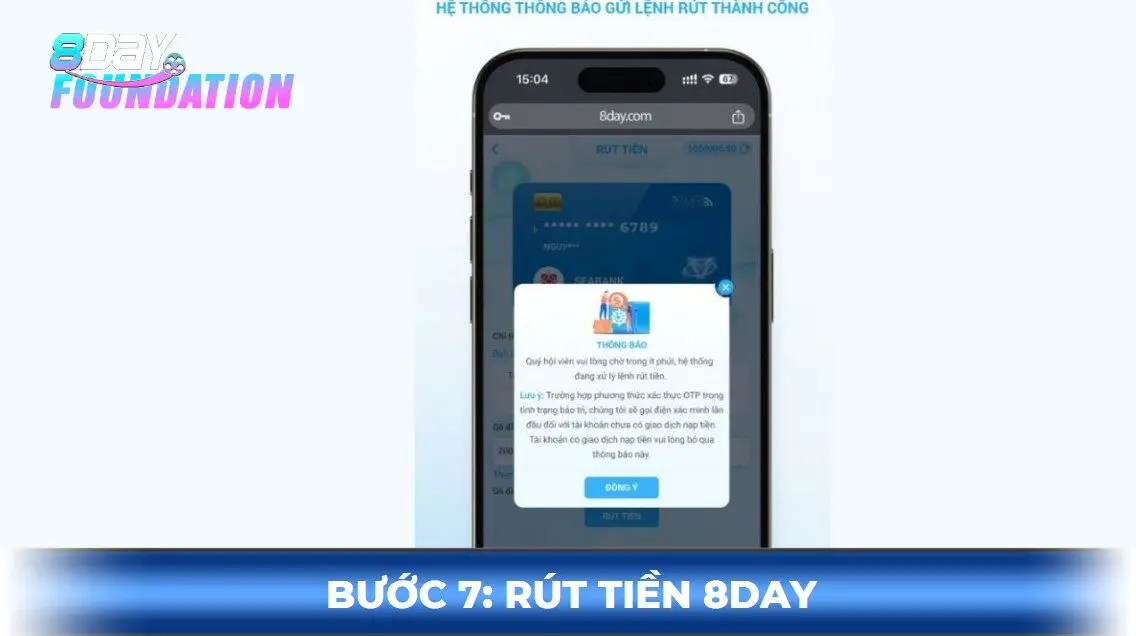 Rút tiền 8day bước 7